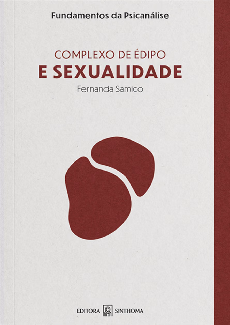 Capa do livro 'Complexo de Édipo e Sexualidade' de Fernanda Samico, com fundo branco, título em vermelho escuro e dois formas abstratas nessa cor no centro.