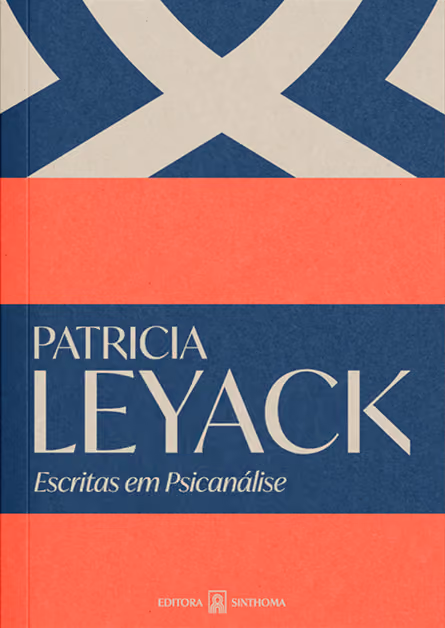 Capa do livro 'Escritas em Psicanálise' de Patricia Leyack, com faixas horizontais em azul escuro, vermelho e branco e o nome da editora Sinthoma.
